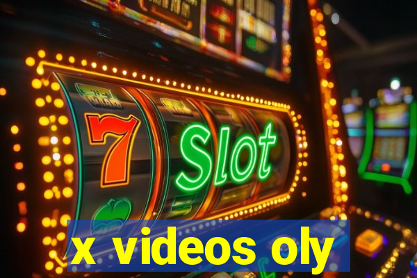 x videos oly